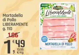Supermercati Dok Mortadella di Pollo LiberaMente offerta