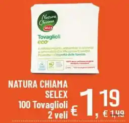 Famila Superstore Tovaglioli eco Natura Chiama Selex offerta