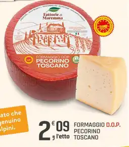 Supermercati Dok Fattorie di Maremma Formaggio D.O.P. Pecorino Toscano offerta