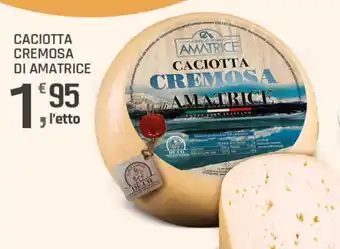 Caciotta cremosa di Amatrice