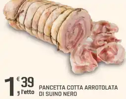 Supermercati Dok Pancetta cotta arrotolata di suino nero offerta