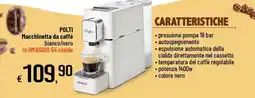 Famila Superstore Macchinetta da caffè Polti offerta