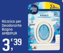 Supermercati Dok Ricarica per Deodorante Bagno AMBIPUR offerta