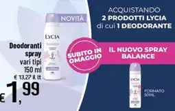 Famila Superstore Deodoranti spray Lycia offerta