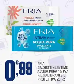 Splendidi e Splendenti Fria salviettine intime offerta
