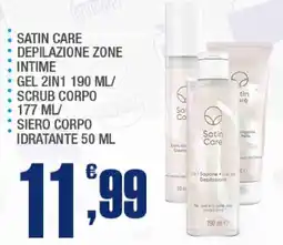 Splendidi e Splendenti Satin Care Depilazione Zone Intime offerta