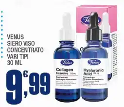 Splendidi e Splendenti Venus siero viso concentrato offerta