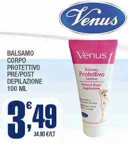 Splendidi e Splendenti Balsamo corpo protettivo pre/post depilazione Venus offerta