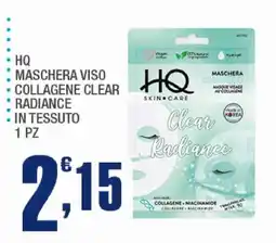 Splendidi e Splendenti HQ Maschera Viso Collagene Clear Radiance offerta