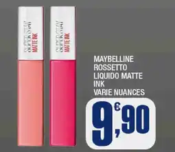Splendidi e Splendenti Maybelline rossetto liquido matte ink offerta