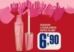 Splendidi e Splendenti Deborah Lucidalabbra Super Plump offerta