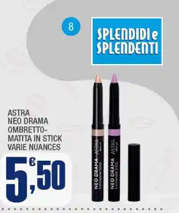 Splendidi e Splendenti Astra Neo Drama ombretto-matita in stick offerta