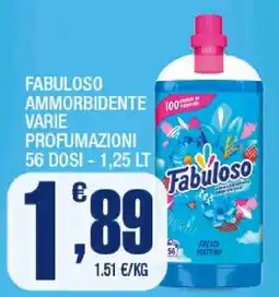 Splendidi e Splendenti Fabuloso ammorbidente offerta