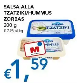 Migross Supermercati e Market Salsa alla tzatziki/hummus Zorbas offerta
