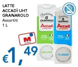 Migross Supermercati e Market Latte Accadi UHT Granarolo offerta