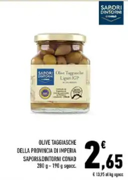 Conad Tuday Olive Taggiasche Liguri IGP Sapori&Dintorni offerta