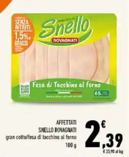 Conad Tuday Fesa di Tacchino al Forno Snello Rovagnati offerta
