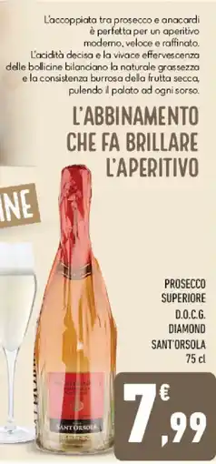 Conad Tuday Prosecco Superiore D.O.C.G. Diamond Sant'Orsola offerta