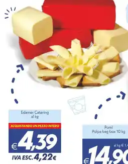 Iper Super Conveniente Edamer Catering offerta
