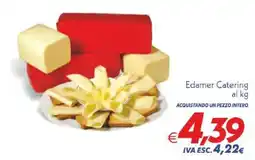 Iper Super Conveniente Edamer Catering offerta