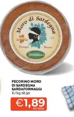 Mercatò Pecorino Moro di Sardegna Sardaformaggi offerta