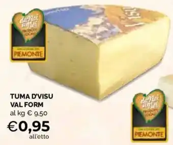 Mercatò Extra Tuma d'Visu Val Form offerta