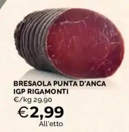 Mercatò Bresaola punta d'anca IGP Rigamonti offerta