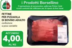 Basko Fettine per pizzaiola di bovino adulto offerta