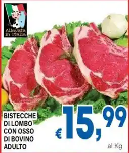 DEM Bistecche di lombo con osso di bovino adulto offerta