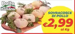 DEM Sovracosce di pollo offerta