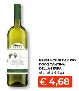 Mercatò Extra Erbaluce di Caluso DOCG Cantina della Serra offerta