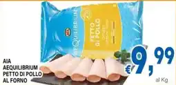 DEM Aia Aequilibrium Petto di Pollo al Forno offerta