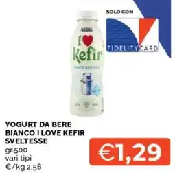 Mercatò Yogurt da bere bianco I love kefir sveltesse offerta