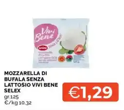 Mercatò Mozzarella di bufala senza lattosio vivi bene selex offerta