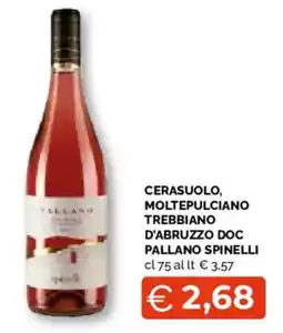 Mercatò Extra Cerasuolo, moltepulciano trebbiano d'abruzzo doc pallano spinelli offerta