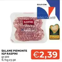 Mercatò Salame Piemonte IGP Raspini offerta