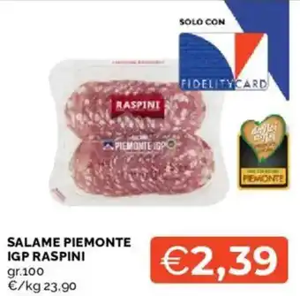 Mercatò Salame Piemonte IGP Raspini offerta