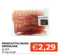 Mercatò Prosciutto crudo Zeroelode offerta