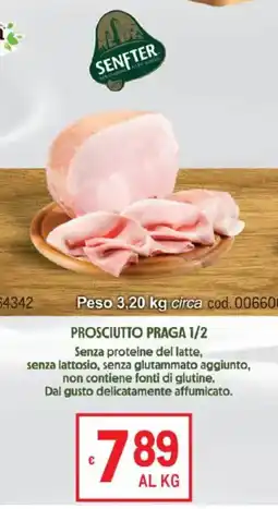 Metro Prosciutto Praga Senfter offerta