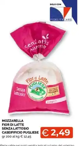 Mercatò Extra Mozzarella fior di latte senza lattosio offerta