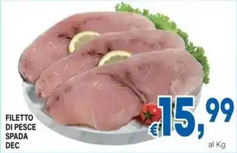 DEM Filetto di pesce spada dec offerta