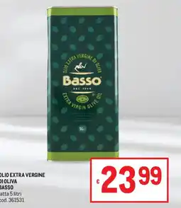 Metro Olio extra vergine di oliva Basso offerta
