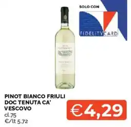 Mercatò Pinot Bianco Friuli Doc Tenuta Ca' Vescovo offerta
