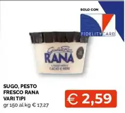 Mercatò Extra Sugo, pesto fresco Rana offerta