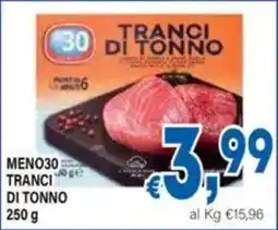 DEM Tranci di tonno offerta