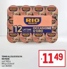 Metro Tonno all'olio di oliva Rio Mare offerta
