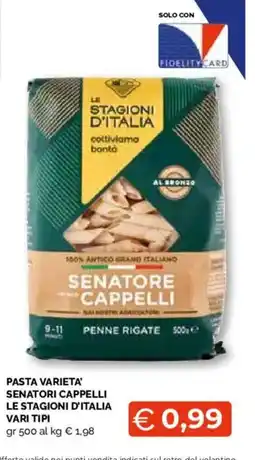 Mercatò Extra Pasta varietà Senatori Cappelli Le stagioni d'Italia offerta