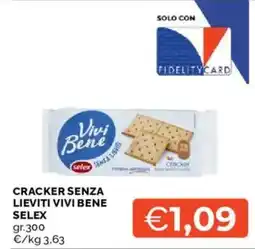 Mercatò Cracker senza lieviti vivi bene selex offerta
