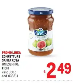 Metro Confettura Santa Rosa fichi offerta