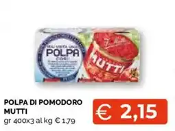 Mercatò Extra Polpa di pomodoro Mutti offerta